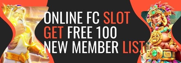 Play Online FC Slot For Get Free 100 Pesos New Member List