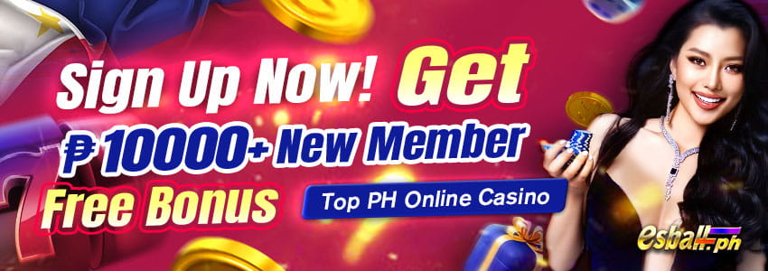 Online Casino Free Bonus Over ₱10000 Sign Up Philippines