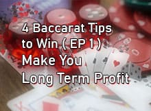 4 na Tips Para Manalo sa Baccarat ( EP 1 ), Magbibigay sa iyo ng Pangmatalagang Kita