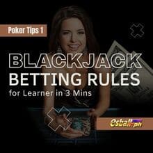 Mga Tip sa Poker 1: Blackjack Betting Rules para sa Mag-aaral sa loob ng 3 Min