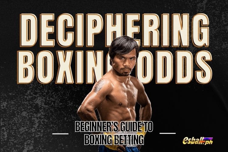 Pag-decipher sa Boxing Odds: Gabay ng Baguhan sa Boxing Betting