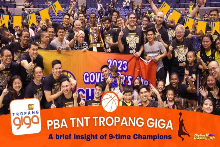 PBA TNT Tropang Giga: A brief Insight of 9-time Champions